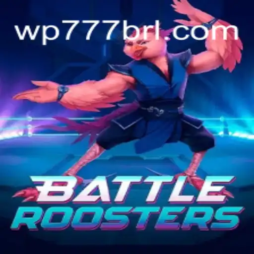Descubra o Universo de BattleRoosters: Um Jogo Empolgante no WP777.COM