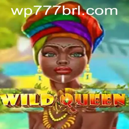 Explorando o Fascinante Jogo WildQueen no WP777.COM